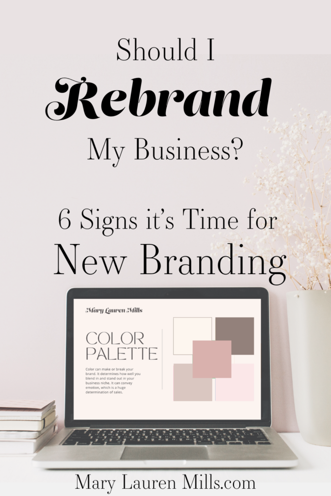 How do you know if it's time to rebrand? Has your business outgrown your brand or lost its relevance in the marketplace? Rebranding can be the key to reenergizing your business and attracting new customers. Here are 6 signs that it's time to rebrand and how your branding can help you stay relevant, reflect your growth, and align your vision with your company's direction. | Business tips | online business | personal branding | increase sales | ideal client